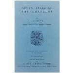 Queen breeding for amateurs