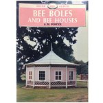 Bee boles and bee houses